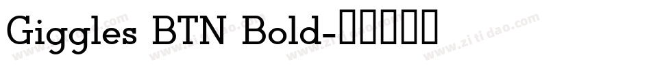 Giggles BTN Bold字体转换